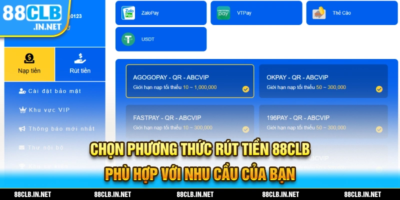 Chọn phương thức nạp tiền 88CLB phù hợp cho bạn