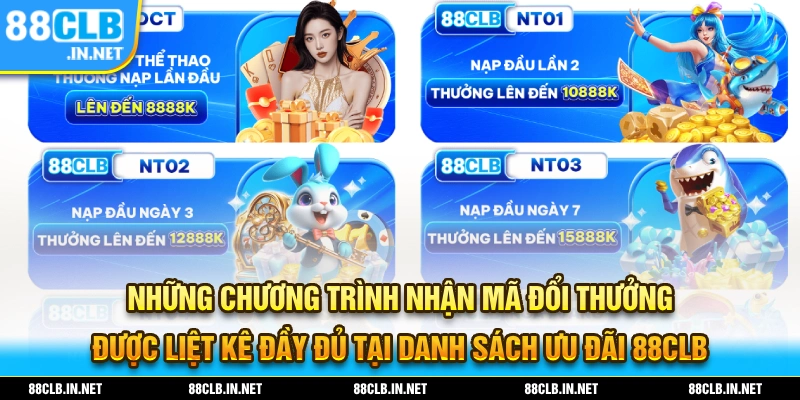 Những chương trình nhận ưu đãi Giftcode 88CLB hấp dẫn nhất