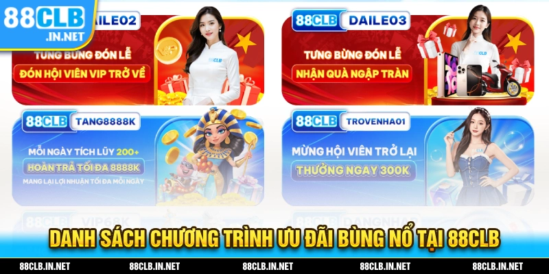 88CLB - Link Đăng Ký Chính Thức Nhà Cái 88Clb.com Không Chặn 16 88CLB mang đến danh sách chương trình ưu đãi bùng nổ vởi nhiều phần thưởng giá trị cao