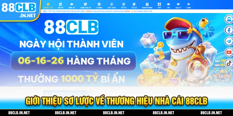 Giới thiệu sơ lược về thương hiệu nhà cái 88CLB