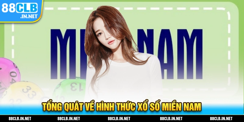 Giới thiệu tổng quát về kết quả xổ số miền nam